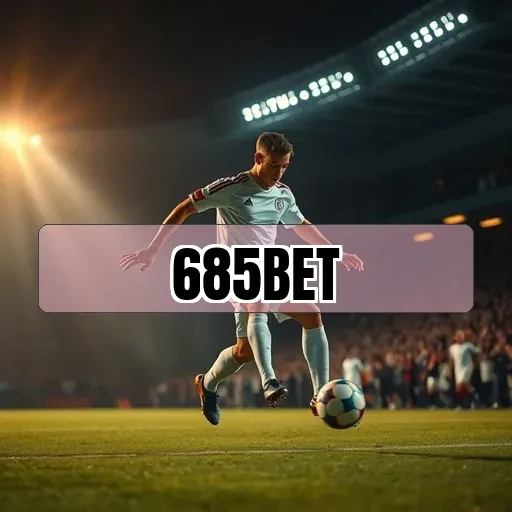 685 bet: Benefícios Incríveis do Suporte para Jogadores Brasileiros